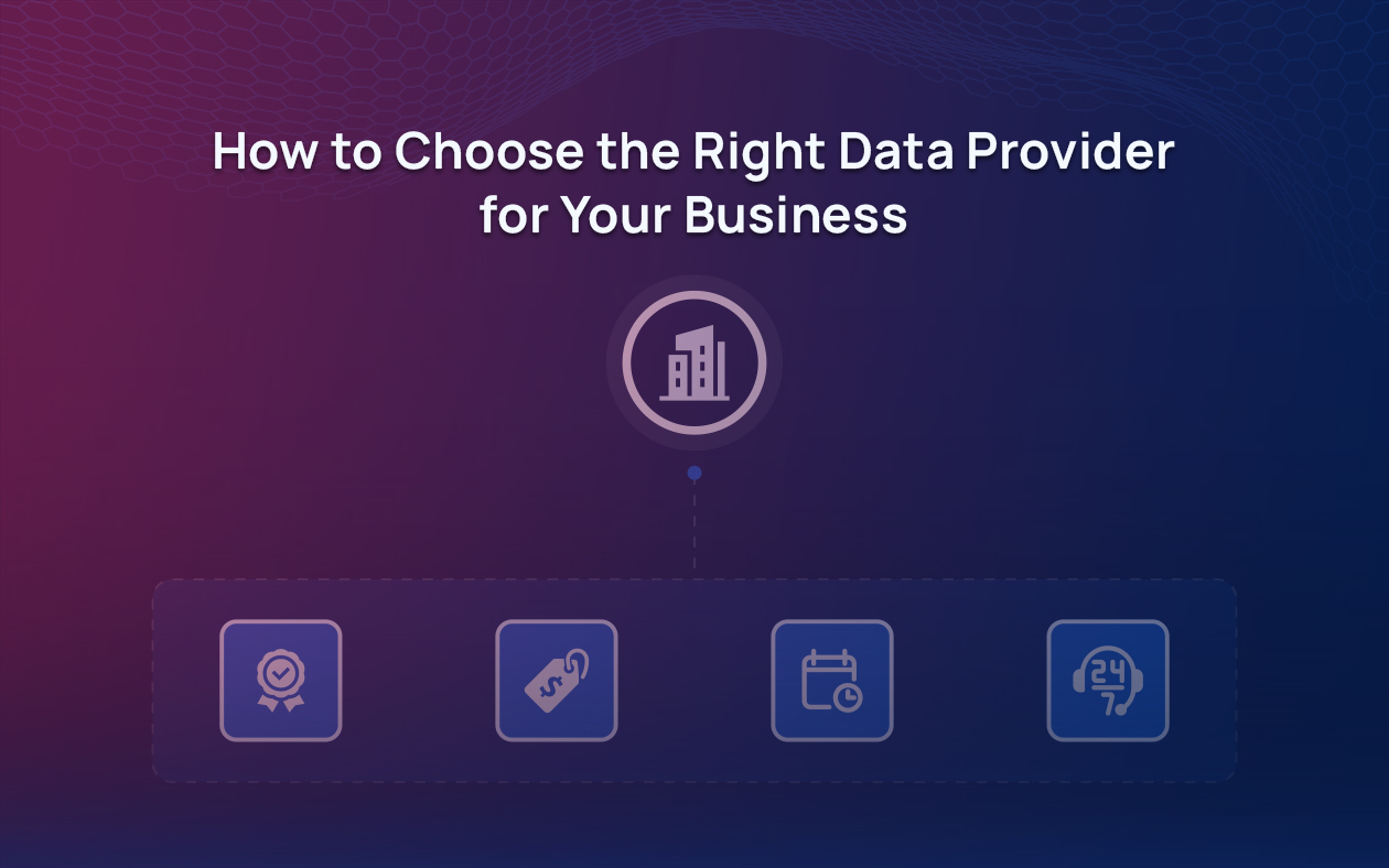Choosing the right data provider