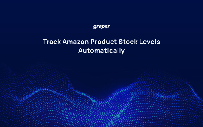 Track Amazon Product Stock Levels Automatically