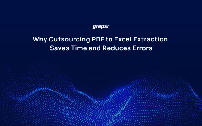Why Outsourcing PDF to Excel Extraction Saves Time and Reduces Errors