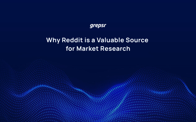 Why Reddit is a Valuable Source for Market Research