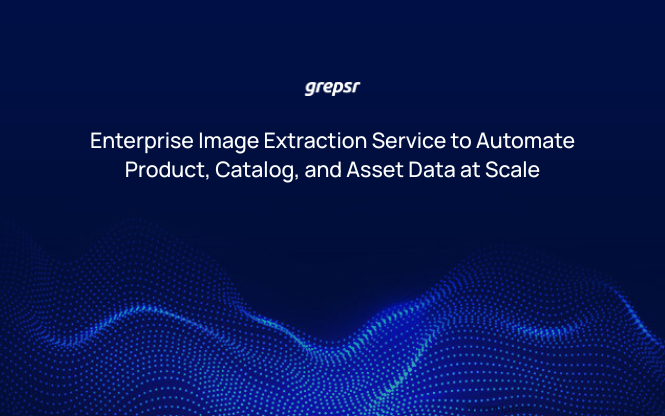 Enterprise Image Extraction Service to Automate Product, Catalog, and Asset Data at Scale