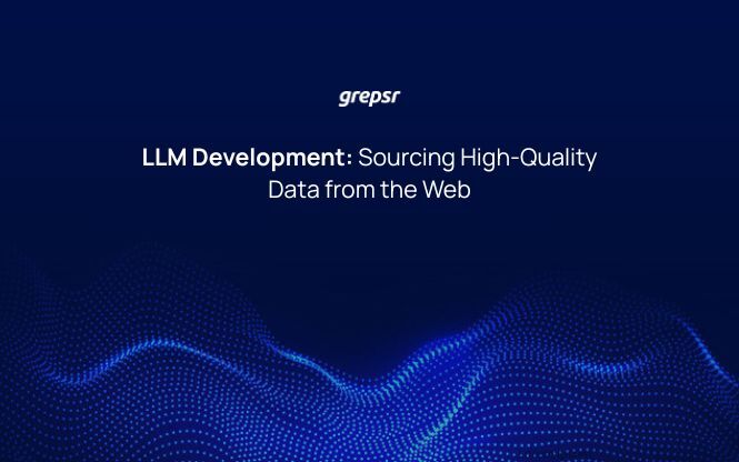 LLM Development: Sourcing High-Quality Data from the Web