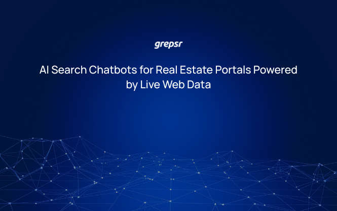 AI Search Chatbots for Real Estate Portals Powered by Live Web Data