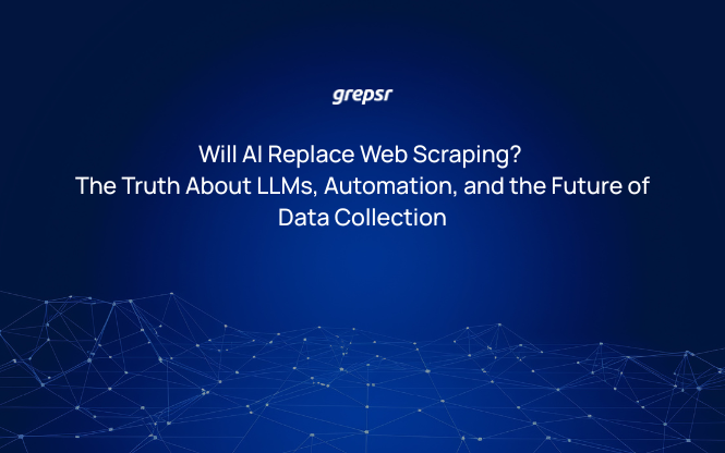 Will AI Replace Web Scraping? The Truth About LLMs, Automation, and the Future of Data Collection