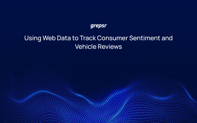 Using Web Data to Track Consumer Sentiment and Vehicle Reviews