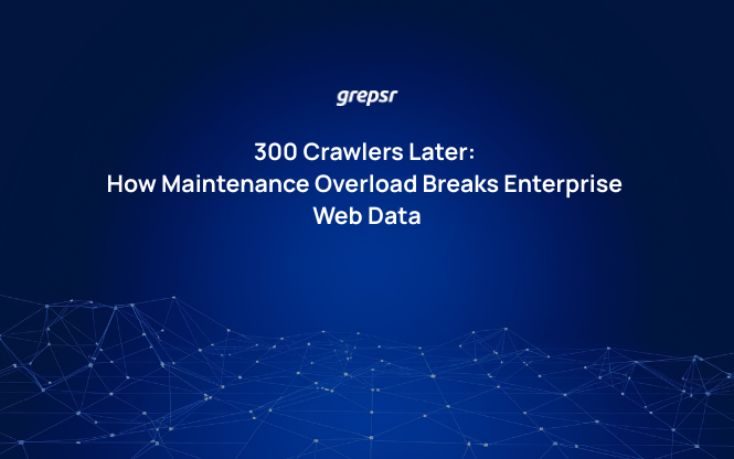 300 Crawlers Later: How Maintenance Overload Breaks Enterprise Web Data