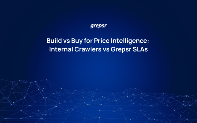 Build vs Buy for Price Intelligence: Internal Crawlers vs Grepsr SLAs
