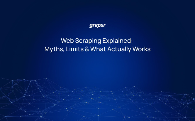 Web Scraping Explained: Myths, Limits & What Actually Works