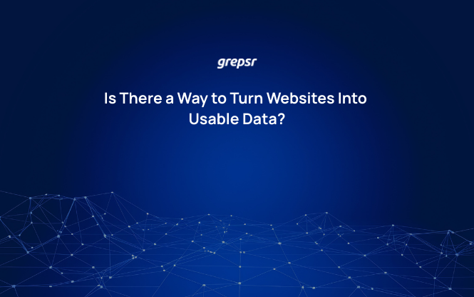 Is There a Way to Turn Websites Into Usable Data?
