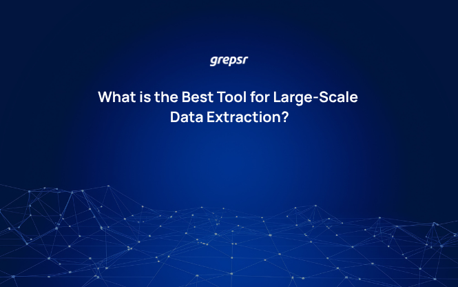 What is the Best Tool for Large-Scale Data Extraction?